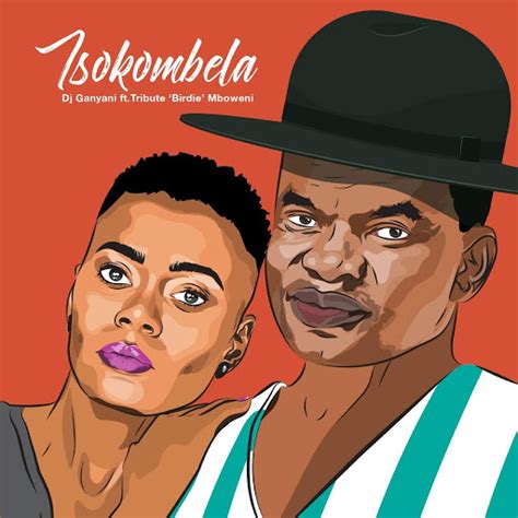 192 kbps ano de lançamento: DJ Ganyani - Tsokombela (feat. Tribute Birdie Mboweni) • Download Mp3, baixar musica, baixar ...