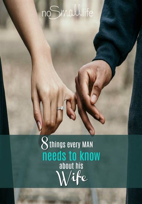 8 Things Every Man Needs To Know About His Wife Love And Marriage