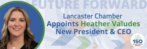 The Lancaster Chamber Announces Heather Valudes As New President And