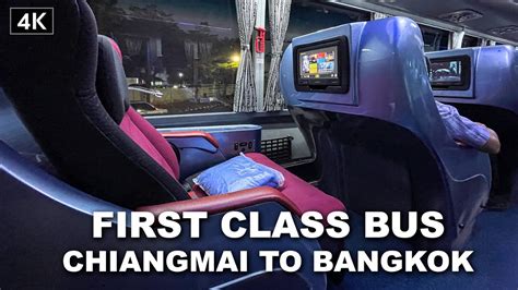 【4k】first class overnight bus chiang mai to bangkok thailand march 2021 youtube