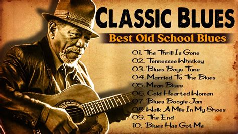 Classic Blues Music Best Songs Excellent Collections Of Vintage Blues