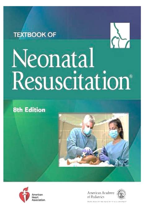 Neonatal Resuscitation Textbook Of Neonatal Resuscitation Nrp Eighth