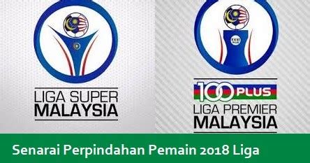Senarai perpindahan pemain liga malaysia 2019. Senarai Perpindahan Pemain 2018 Liga Malaysia