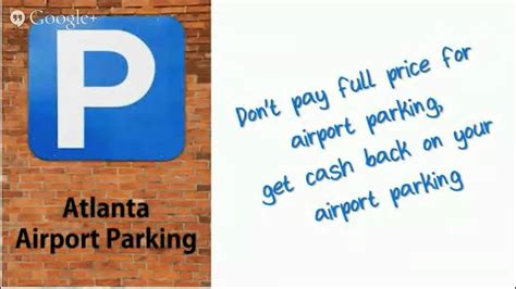 Atlanta Airport Off Site Parking Coupons Youtube