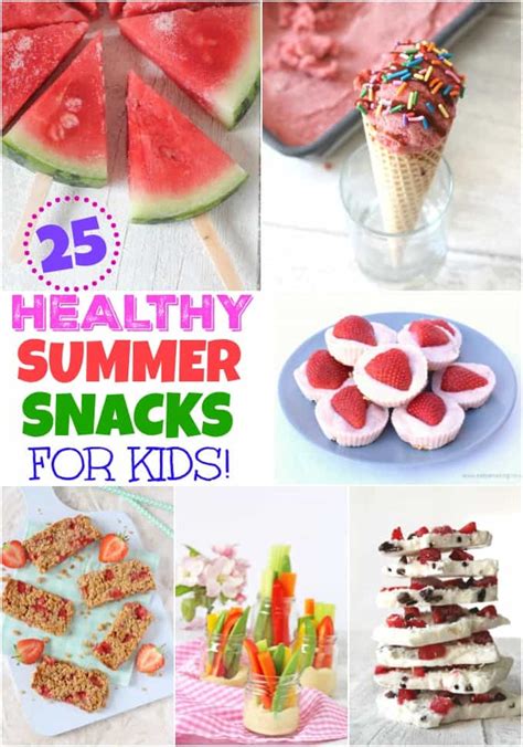 25 Of The Best Healthy Summer Snack For Kids My Fussy Eater