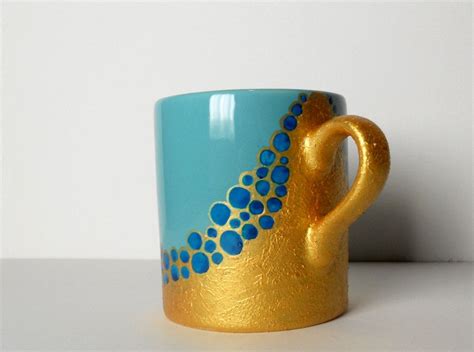 Mug In Turquoise And Gold Hand Painted Fancy Coffee Coffee Art