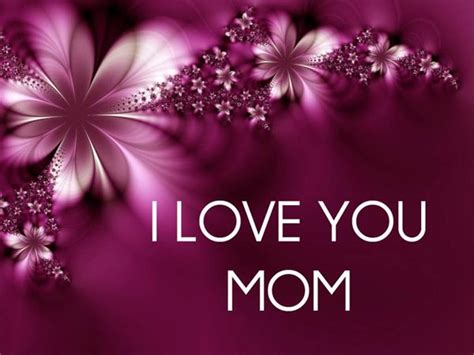 I Love You Mummy I Love You Mom Wallpapers Wallpaper Cave The Duration Of Song Is 0341