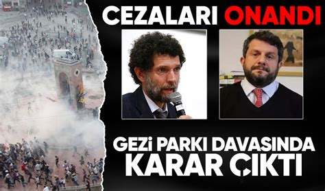 Gezi Park Davas Nda Cezalar Onand