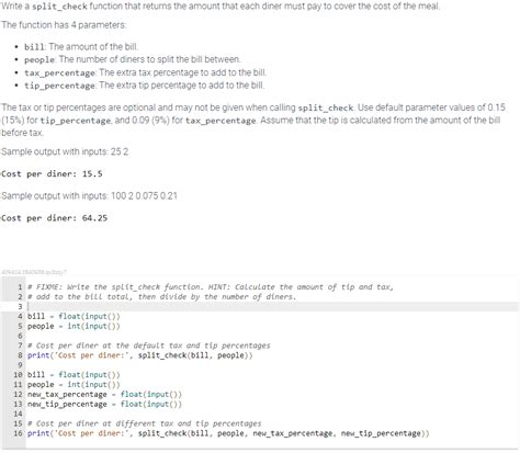 Solved Write A Splitcheck Function That Returns The Amount