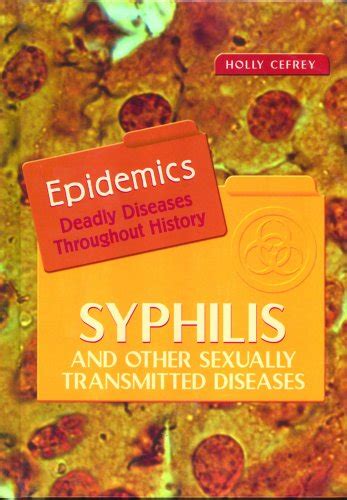 Syphilis And Other Sexually Transmitted Diseases Epidemics Cefrey Holly 9780823934881