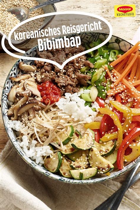 Bibimbap Koreanisches Reisgericht Rezept Bibimbap Einfache