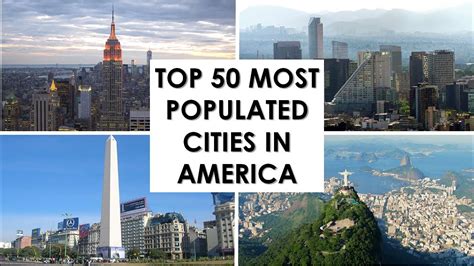 top 50 most populated cities in america in 2021 top 50 ciudades mÁs pobladas de amÉrica en