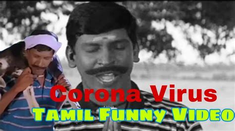Corona Virus Tamil Meme Tamil Funny Video By Soona Paana Memes