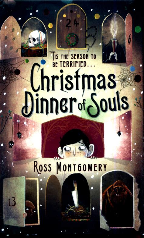 On the night guests will be able to whilst we take christmas day to spend with family and friends (yes this means we are closed) we are soul signature malfy g&t's $12. Christmas dinner of souls by Montgomery, Ross (author) (9780571317974) | BrownsBfS