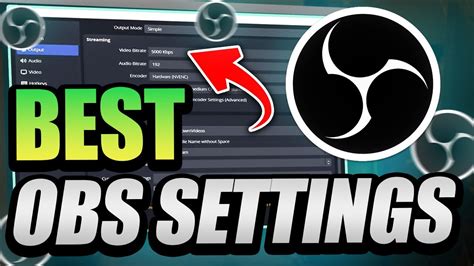 Best Obs Streaming Settings Perfect Quality Youtube
