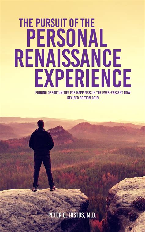 The Pursuit of the Personal Renaissance Experience: Finding