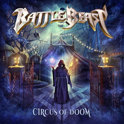 Review Battle Beast Circus Of Doom 2022 Maximum Volume Music