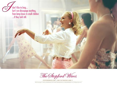 The Stepford Wives Movies Wallpaper 8683963 Fanpop