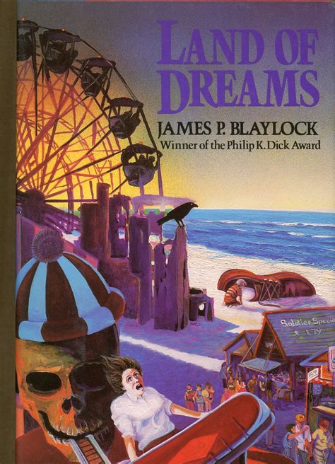 Land Of Dreams James P Blaylock First Edition