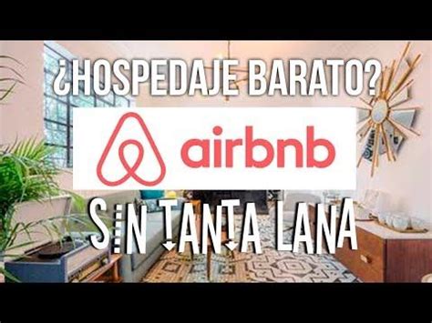 Airbnb Para Principiantes C Mo Encontrar Hospedaje Barato En Airbnb