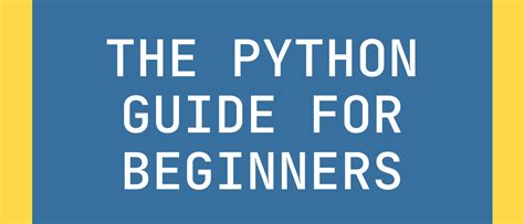 The Ultimate Python Beginners Handbook
