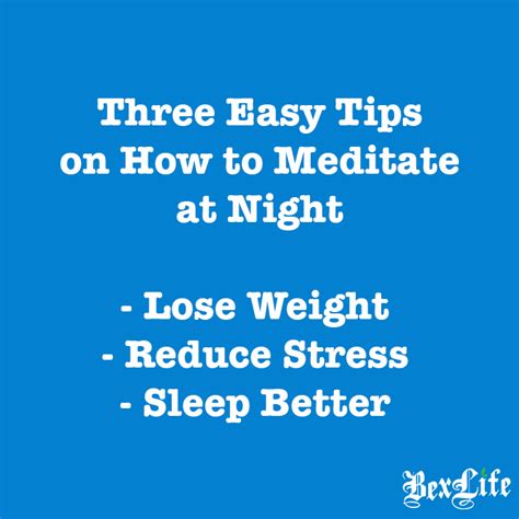How To Meditate At Night Lose Weight Reduce Stress Sleep Better