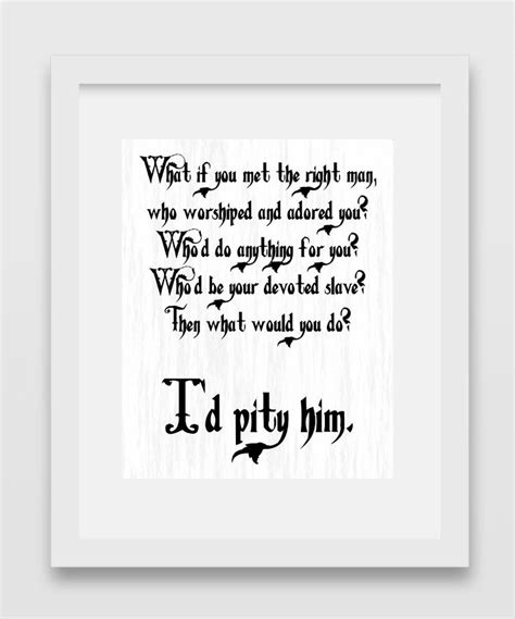 Funny , dark , growing up , boys [ pugsley is tied up, mumbling urgently around an apple in his mouth. I'd Pity Him Wednesday Addam's Quote Print by QuoteMeOnIt on Etsy | Wednesday addams quotes ...