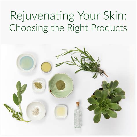 Rejuvenating Your Skin Choosing The Right Products A Nation Of Moms