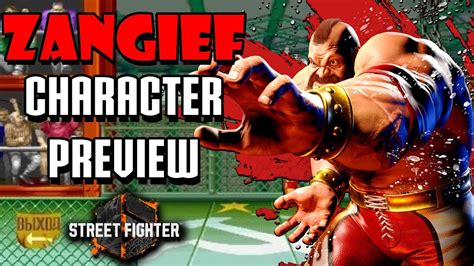 Hands On With Zangief In Street Fighter 6 Character And Gameplay Preview