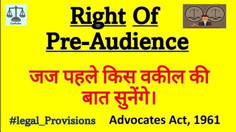 Right Of Pre Audience Section 23 Advocates Act 1961 Law Judiciary