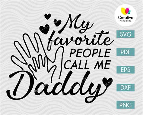 My Favourite People Call Me Daddy Svg Creative Vector Studio