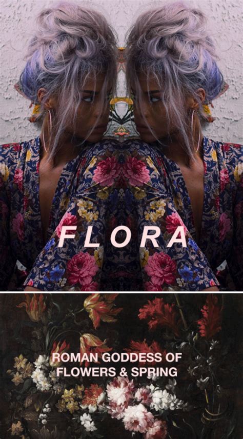 After the roman goddess of flowers and spring. "In Roman mythology, Flora was a Sabine-derived goddess of ...