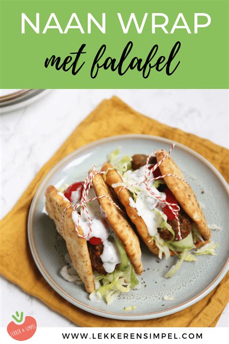 Ze zijn wel een beetje moeilijk om te eten, omdat de vulling er al snel uitvalt. VEGA falafel naan wraps met knoflooksaus -Lekker en Simpel