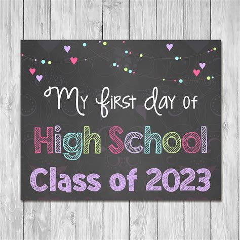 First Day Of High School Class Of 2023 Chalkboard Sign Etsy