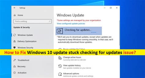 How To Fix Windows 10 Update Stuck Checking For Updates Steps Techs