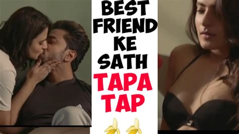 Best Friend Ke Sath Tapa Tap Dank Indian Memes Hot Web Series