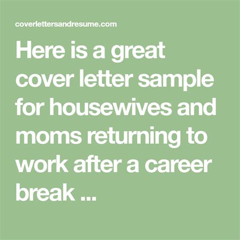 Here Is A Great Cover Letter Sample For Housewives And Moms Returning