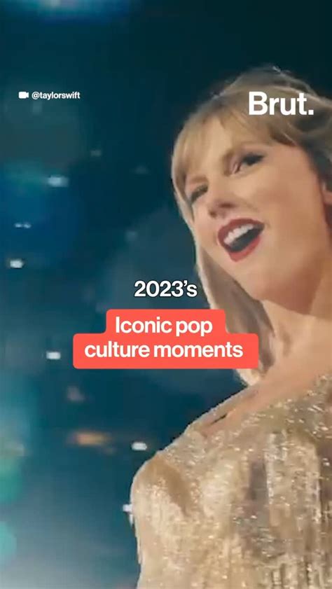 Brutamerica Some Of The Most Iconic Pop Culture Moments Of 2023