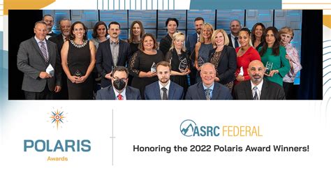 Asrc Federal Honors The 2022 Polaris Award Recipients Asrc Federal