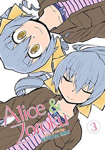 Alice And Zoroku Vol 3 Ebook Imai Tetsuya Imai Tetsuya