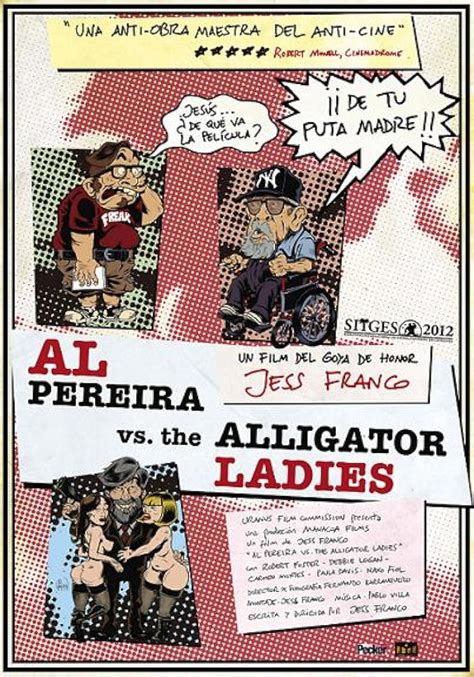 Al Pereira Vs The Alligator Ladies 2012 Imdb