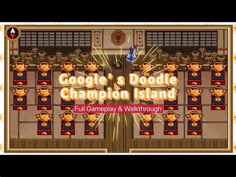 Complete Quest Guide In DescriptionGoogle Doodle Champion Island
