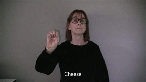 Asl 1 Unit 4 Sign For Cheese Including Fingerspelling Youtube