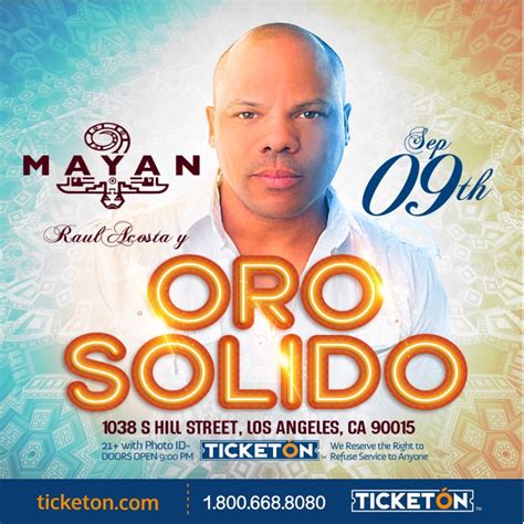 Oro Solido Mayan Theater Tickets Boletos Los Angeles Ca 9922