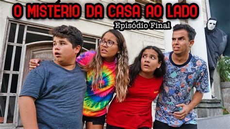 O MistÉrio Da Casa Ao Lado Final Temporada 2 Youtube