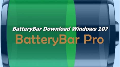 Batterybar Download Windows 10 Workoutzebest