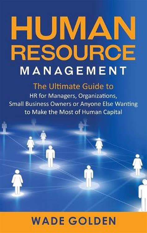 Human Resource Management The Ultimate Guide To Hr For Managers