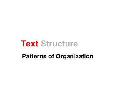 Text Structure Ppt