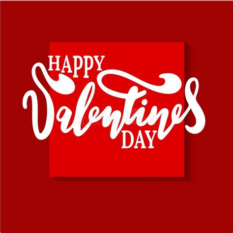 Happy Valentines Day Handwritten Lettering Holiday Design To Greeting Card Poster Congratulate
