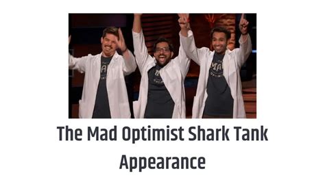 The Mad Optimist Net Worth Shark Tank Appearance And Update The Ufc News